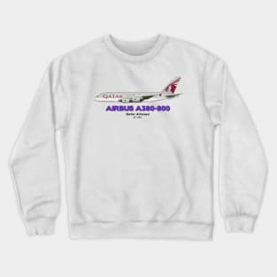 Airbus A380-800 - Qatar Airways Crewneck Sweatshirt